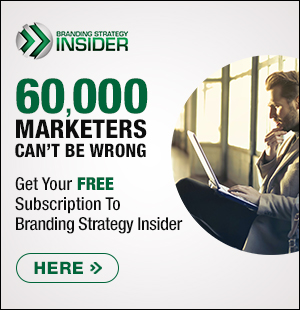 https://www.brandingstrategyinsider.com/images/2021/12/Subscribe-To-Branding-Strategy-Insider.jpg